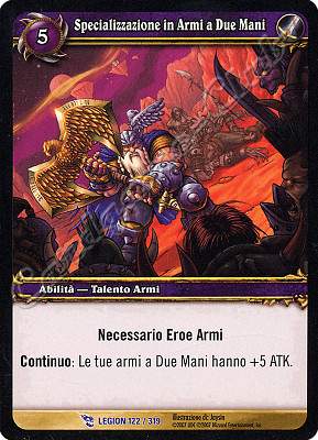 LEGION 122 / 319 Specializzazione in Armi a Due Mani rara -NEAR MINT-