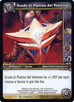 LEGION 266 / 319 Scudo di Platino del Valoroso non comune -NEAR MINT-