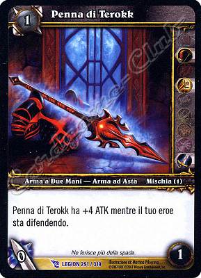 LEGION 291 / 319 Penna di Terokk rara -NEAR MINT-