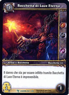 LEGION 292 / 319 Bacchetta di Luce Eterna non comune -NEAR MINT-
