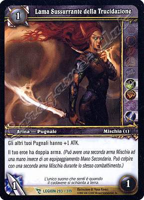 LEGION 293 / 319 Lama Sussurrante della Trucidazione non comune -NEAR MINT-