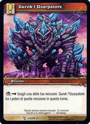 LEGION 304 / 319 Gurok l'Usurpatore non comune -NEAR MINT-