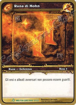 MOLTEN CORE RAID 12/53 Runa di Mohn non comune -NEAR MINT-