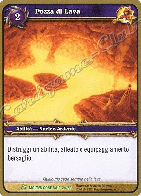 MOLTEN CORE RAID 24/53 Pozza di Lava non comune -NEAR MINT-