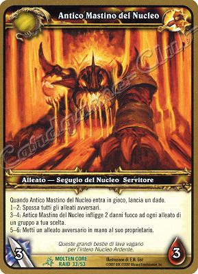MOLTEN CORE RAID 33/53 Antico Mastino del Nucleo non comune -NEAR MINT-