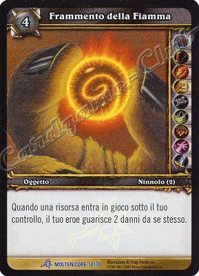 MOLTEN CORE 12/30 Frammento della Fiamma rara foil -NEAR MINT-