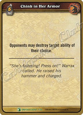 ONYXIA EVENT 07/30 Chink in Her Armor non comune -NEAR MINT-