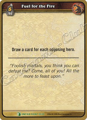 ONYXIA EVENT 13/30 Fuel for the Fire non comune -NEAR MINT-