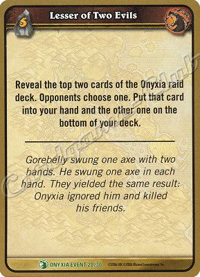 ONYXIA EVENT 20/30 Lesser of Two Evils non comune -NEAR MINT-