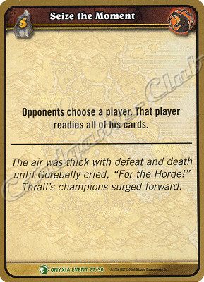 ONYXIA EVENT 27/30 Seize the Moment non comune -NEAR MINT-