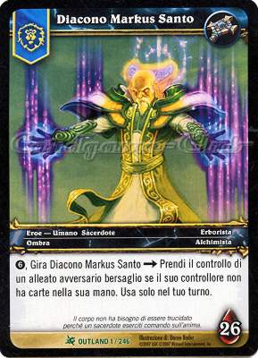 OUTLAND 001 / 246 Diacono Markus Santo non comune -NEAR MINT-