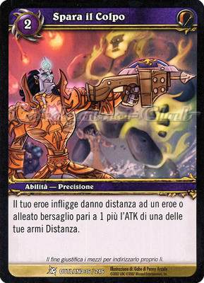 OUTLAND 036 / 246 Spara il Colpo comune -NEAR MINT-