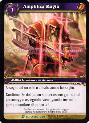 OUTLAND 037 / 246 Amplifica Magia non comune -NEAR MINT-
