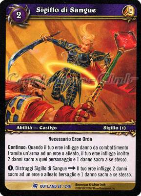 OUTLAND 053 / 246 Sigillo del Sangue rara -NEAR MINT-