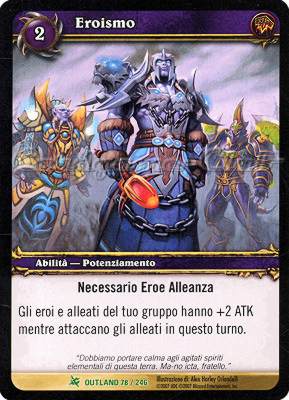 OUTLAND 078 / 246 Eroismo non comune -NEAR MINT-