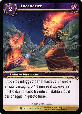 OUTLAND 086 / 246 Incenerire non comune -NEAR MINT-