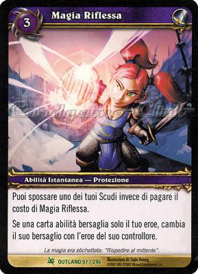 OUTLAND 097 / 246 Magia Riflessa non comune -NEAR MINT-