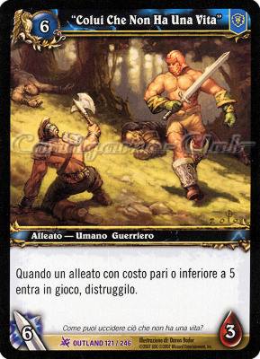OUTLAND 121 / 246 "Colui Che Non Ha Una Vita" epica -NEAR MINT-