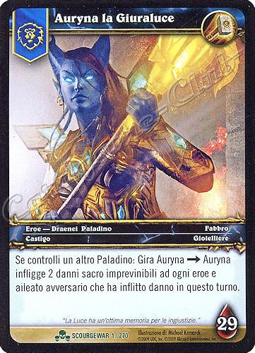 SCOURGEWAR 001 / 270 Auryna la Giuraluce non comune -NEAR MINT-