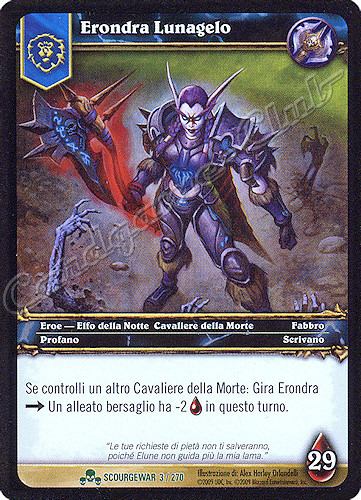 SCOURGEWAR 003 / 270 Erondra Lunagelo non comune -NEAR MINT-
