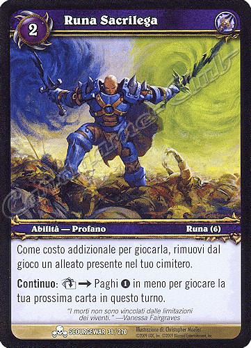 SCOURGEWAR 031 / 270 Runa Sacrilega comune -NEAR MINT-