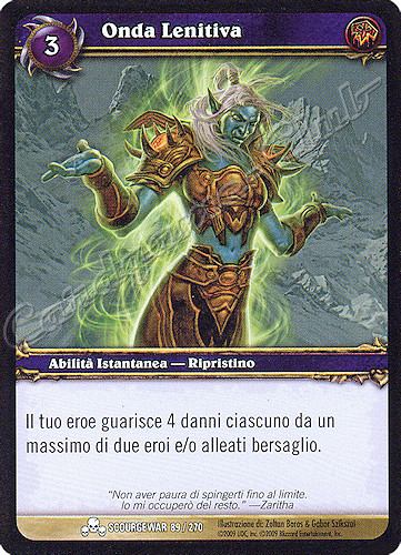 SCOURGEWAR 089 / 270 Onda Lenitiva comune -NEAR MINT-