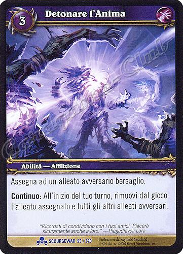 SCOURGEWAR 095 / 270 Detonare l’Anima rara -NEAR MINT-