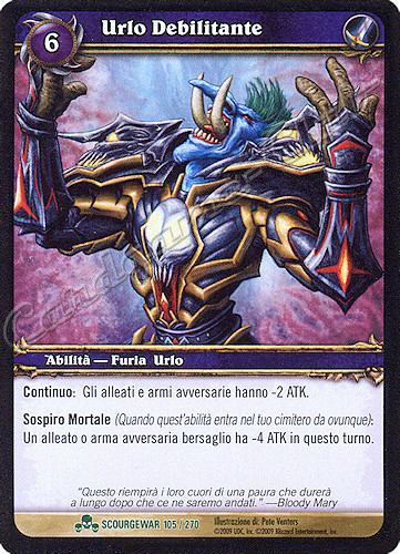 SCOURGEWAR 105 / 270 Urlo Debilitante non comune -NEAR MINT-