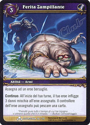 SCOURGEWAR 106 / 270 Ferita Zampillante comune -NEAR MINT-