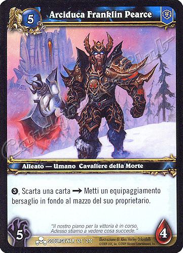 SCOURGEWAR 127 / 270 Arciduca Franklin Pearce comune -NEAR MINT-