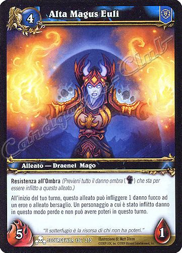 SCOURGEWAR 136 / 270 Alta Magus Euli comune -NEAR MINT-