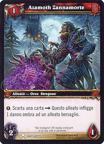 SCOURGEWAR 163 / 270 Azamoth Zannamorte comune -NEAR MINT-