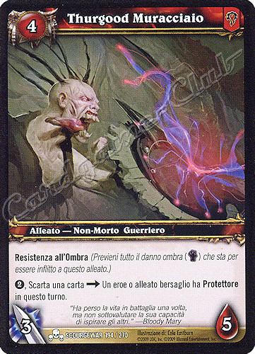 SCOURGEWAR 194 / 270 Thurgood Muracciaio comune -NEAR MINT-