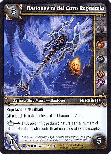 SCOURGEWAR 239 / 270 Bastonevita del Covo Ragnatela rara -NEAR MINT-