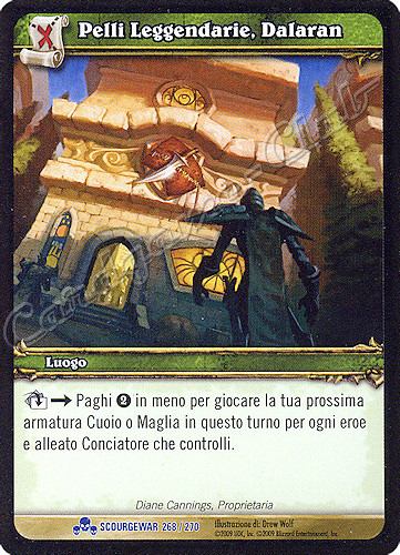 SCOURGEWAR 268 / 270 Pelli Leggendarie, Dalaran rara -NEAR MINT-