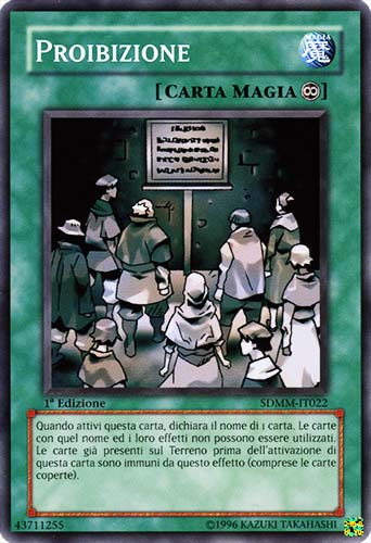 SDMM-IT022 Proibizione comune 1a Edizione (IT) -NEAR MINT-