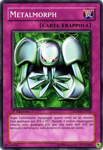 SDMM-IT033 Metalmorph comune 1a Edizione (IT) -NEAR MINT-