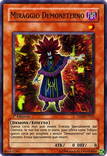 TSHD-IT012 Miraggio Demoneterno super rara 1a Edizione (IT) -NEAR MINT-