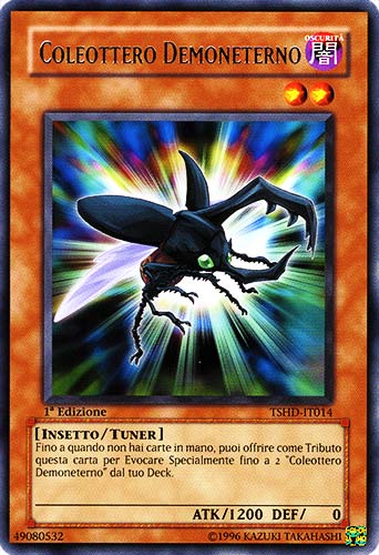 TSHD-IT014 Coleottero Demoneterno rara 1a Edizione (IT) -GOOD-