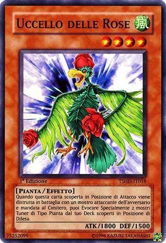 TSHD-IT018 Uccello delle Rose super rara 1a Edizione (IT) -NEAR MINT-