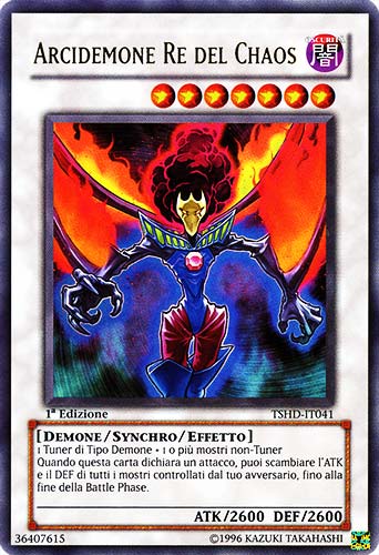 TSHD-IT041 Arcidemone Re del Chaos ultra rara 1a Edizione (IT) -NEAR MINT-