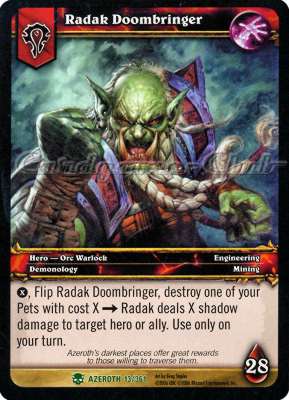 AZEROTH 013 / 361 Radak Doombringer non comune -NEAR MINT-