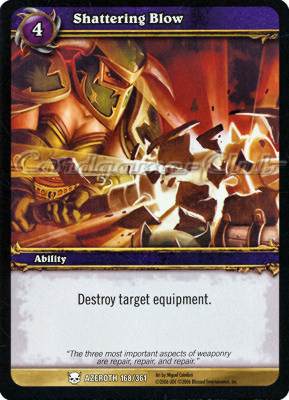 AZEROTH 168 / 361 Shattering Blow comune -NEAR MINT-