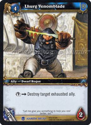 AZEROTH 199 / 361 Lhurg Venomblade rara -NEAR MINT-