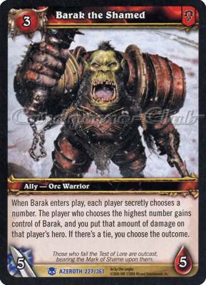 AZEROTH 227 / 361 Barak the Shamed rara -NEAR MINT-