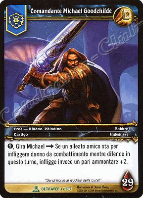 BETRAYER 001 / 264 Comandante Micheal Goodchilde non comune -NEAR MINT-