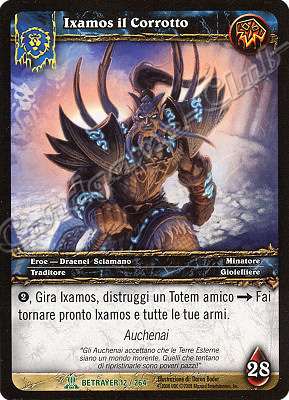 BETRAYER 012 / 264 Ixamos il Corrotto non comune -NEAR MINT-