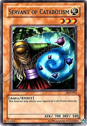 PGD-012 Servant of Catabolism comune Unlimited -NEAR MINT-