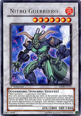DP08-IT013 Nitro Guerriero rara 1a Edizione (IT) -GOOD-