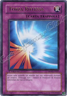 DPYG-IT027 Forza Riflessa ultra rara 1a Edizione (IT) -NEAR MINT-